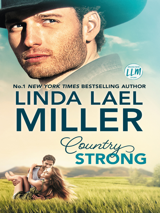 Title details for Country Strong by Linda Lael Miller - Available